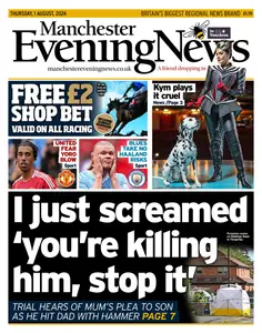 Manchester Evening News - 1 August 2024