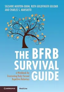 The BFRB Survival Guide