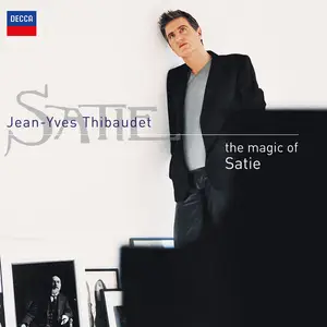 Jean-Yves Thibaudet – The Magic Of Satie (2025 Remaster) (2025)