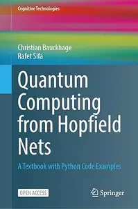 Quantum Computing from Hopfield Nets