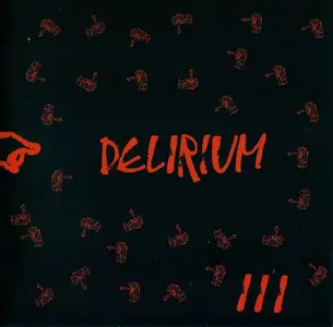 Delirium - Discography [5 Studio Albums] (1971-2015)