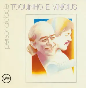 Toquinho & Vinícius - Personalidade (1987)