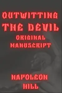 Outwitting the Devil Original Manuscript