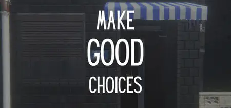 Make Good Choices (2025)