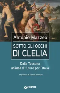Antonio Mazzeo - Sotto gli occhi di Clelia