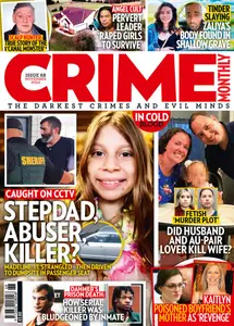 Crime Monthly - Issue 68 2024