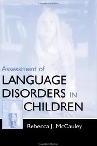 Assessment of Language Disorders in Children