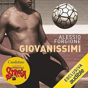 «Giovanissimi» by Alessio Forgione