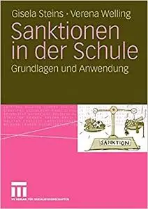 Sanktionen in der Schule: Grundlagen und Anwendung