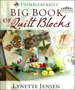 Big Book of Quilt Blocks by Lynette Jensen