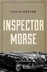 «Inspector Morse» by Colin Dexter
