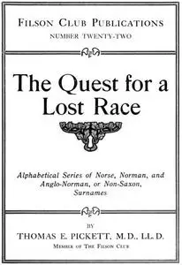 «The Quest for a Lost Race» by Thomas Edward Pickett