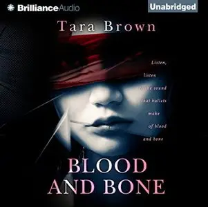 Blood and Bone [Audiobook]