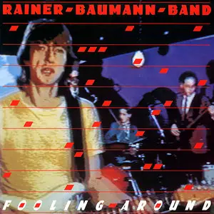 Rainer Baumann Band – Fooling Around (1983) (24/96 Vinyl Rip)