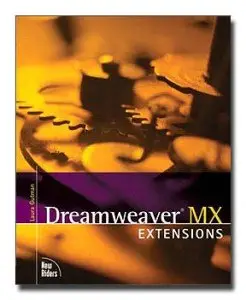 Dreamweaver MX Extensions (Repost)