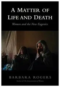 «A Matter of Life and Death» by Barbara Rogers