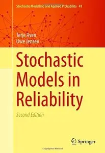 Stochastic Models in Reliability (Stochastic Modelling and Applied Probability)