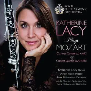 Katherine Lacy - Mozart: Clarinet Concerto, K. 622 & Clarinet Quintet in A, K. 581 (2018) [Official Digital Download 24/96]