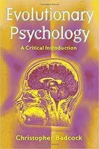 Evolutionary Psychology: A Critical Introduction