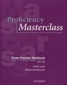 Proficiency Masterclass Exam Practice Workbook