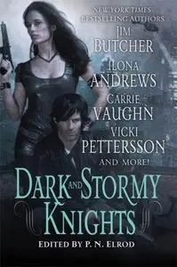  P. N. Elrod - Dark and Stormy Knights
