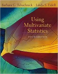 Using Multivariate Statistics (5th Edition) (Scan.) by Linda S. Fidell