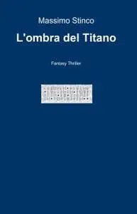 L’ombra del Titano