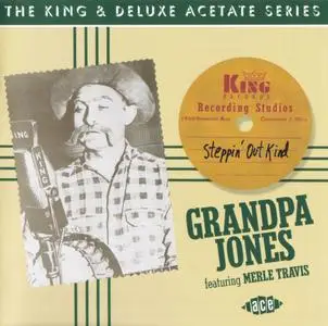 Grandpa Jones - Steppin' Out Kind (2006) {Ace Records CDCHD1098 rec 1945-1952}