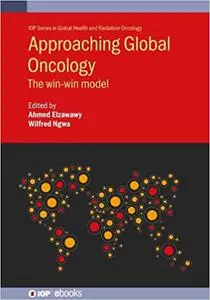 Approaching Global Oncology: The win-win model