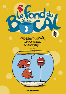 Le Fond Du Bocal - Tome 3