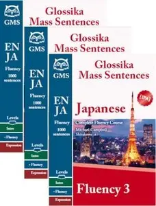 Japanese Fluency 1-3: Glossika Mass Sentences