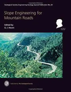 Engineering Special Publication 24 - Slope Engineering for Mountain Roads