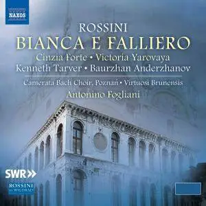 Kenneth Tarver - Rossini: Bianca e Falliero (2017)