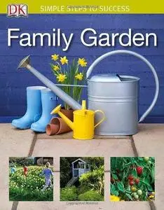 Simple Steps to Success: Family Garden (Repost)