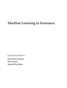 Machine Learning in Insurance