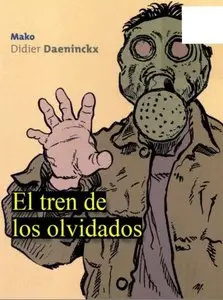 El Tren de los Olvidados