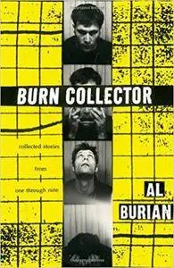 Burn Collector: Collected Stories from One through Nine