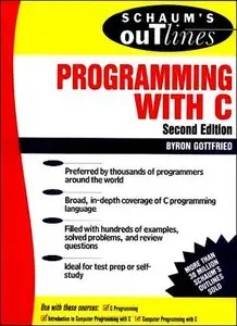 Schaum's Outline of Programming with C (Repost)