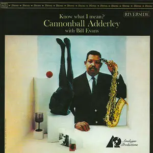 Cannonball Adderly with Bill Evans - Know What I Mean (1961) [Analogue Productions 2002] PS3 ISO + Hi-Res FLAC