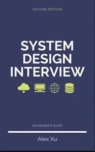 System Design Interview – An Insider's Guide, 2nd Edition