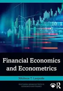 Financial Economics and Econometrics (Routledge Advanced Texts in Economics and Finance)