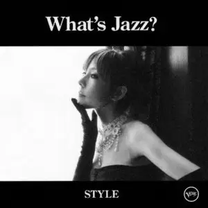What's Jazz? -Style- (2008)