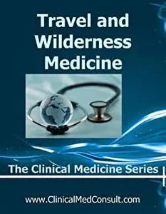 Travel Medicine and Wilderness Medicine - 2020
