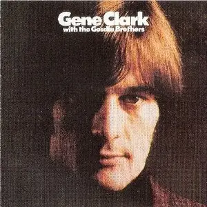 Gene Clark - With The Gosdin Brothers (1967) [mono, 1990]