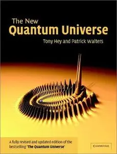 The New Quantum Universe (2nd edition) (Repost)