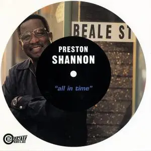 Preston Shannon - All In Time (1999)