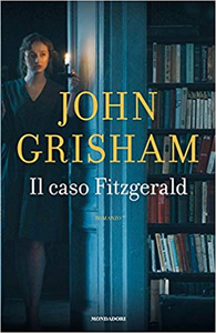 Il caso Fitzgerald - John Grisham (Repost)