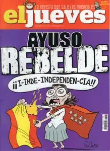 El Jueves 2263. Ayuso Rebelde ¡¡I-Inde-Independen-Cia!!