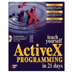 Teach Yourself Activex Programming in 21 Days (repost)