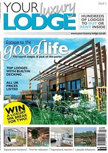 Your Luxury Lodge Magazine Issue 3